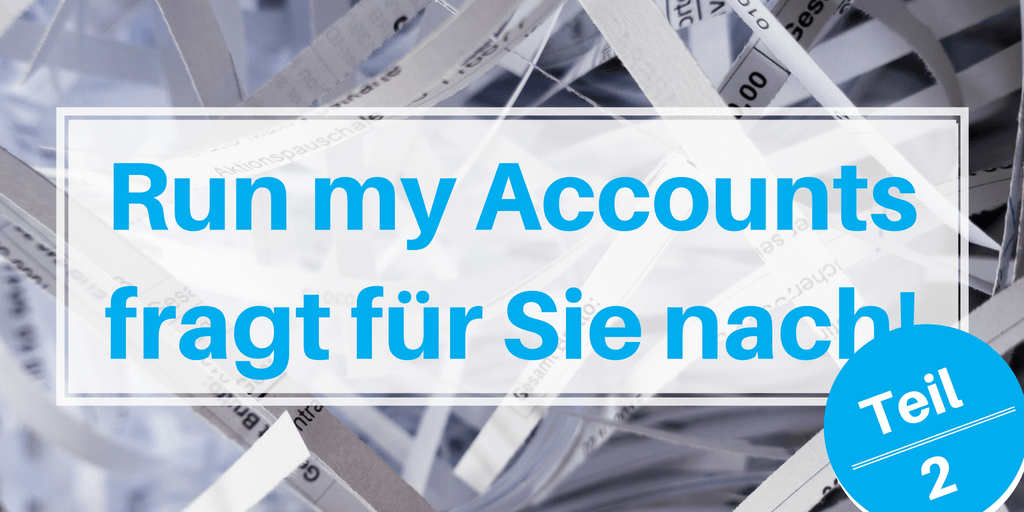 Run my Accounts fragt für Sie nach!