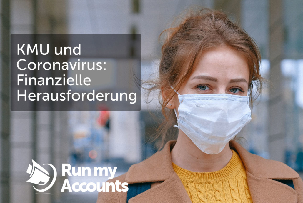 KMU und Coronavirus – eine finanzielle Herausforderung