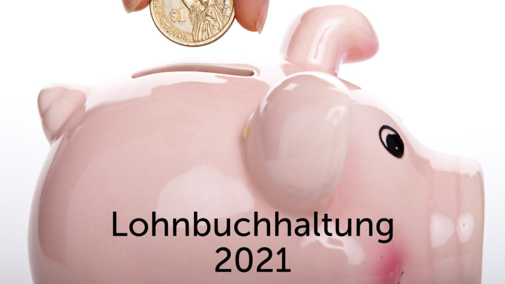 Lohnbuchhaltung 2021