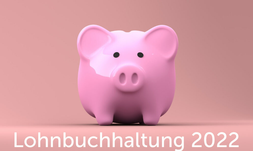 Excel Lohnbuchhaltung 2022