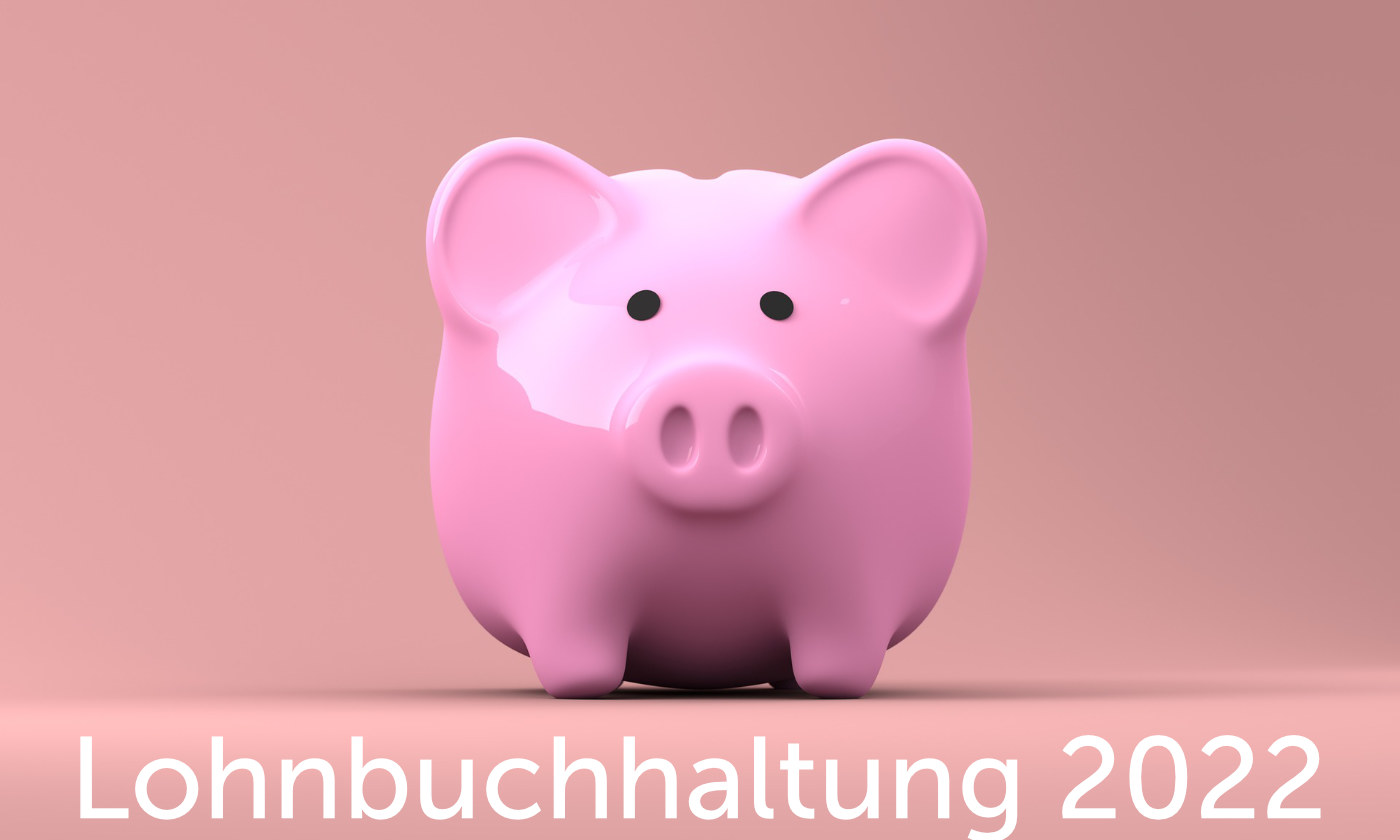 Excel Lohnbuchhaltung 2022